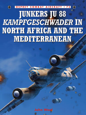 cover image of Junkers Ju 88 Kampfgeschwader in North Africa and the Mediterranean